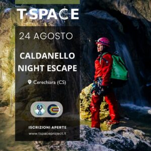 locandina dell'esplorazione in canyoning dal nome CALDANELLO NIGHT ESCAPE del 24 agosto 2024